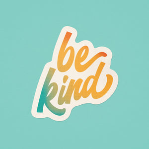 Be Kind Sticker