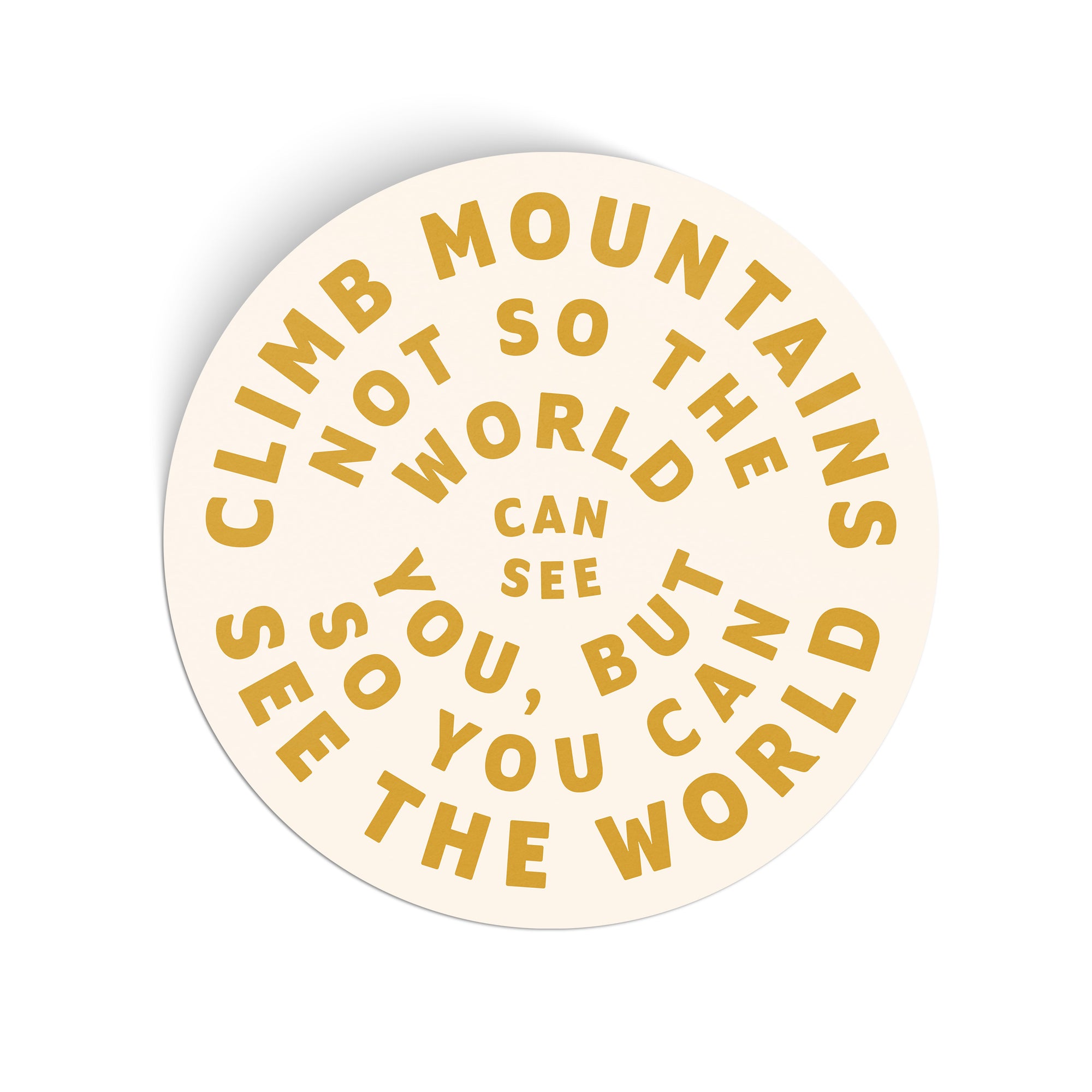 Climb Mountains Sticker - yellow