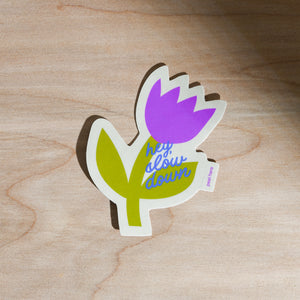 Hey, Slow Down Flower Sticker - purple