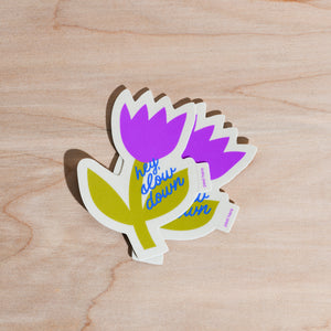 Hey, Slow Down Flower Sticker - purple