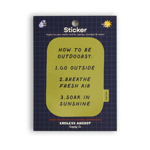 How To Be Outdoorsy Large Sticker