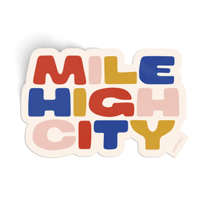 Mile High City Glossy Vinyl Sticker