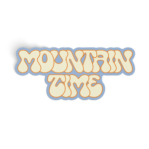 Mountain Time Bumper Sticker - cream