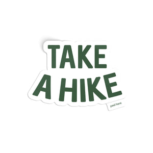 Take A Hike Sticker - green