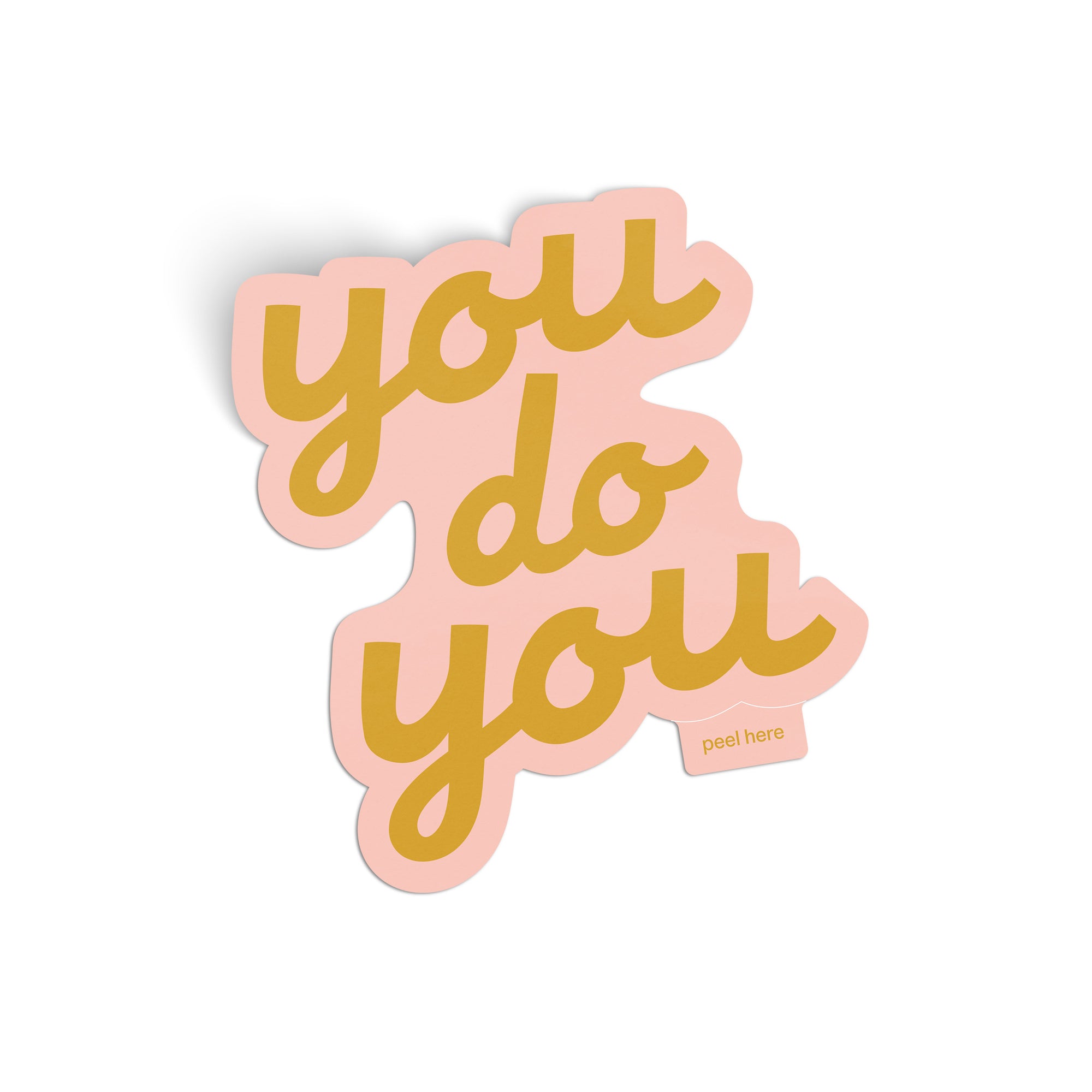 You Do You Sticker - yellow